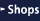 Shops